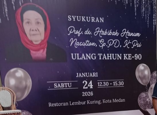 Syukuran 90 Tahun Prof. Dr. Habibah Hanum Nasution, Sp.PD: Jejak Pengabdian, Doa Panjang Umur, dan Keteladanan Lintas Generasi